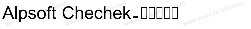 Alpsoft Chechek字体转换